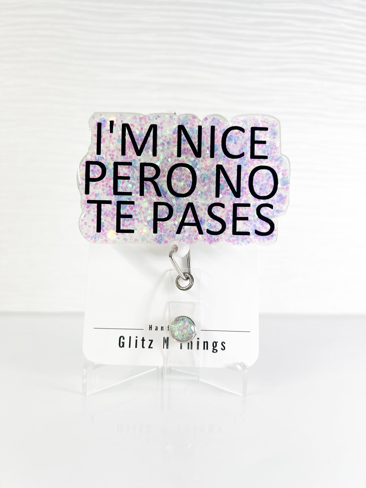 I’m nice Pero Badge Reel