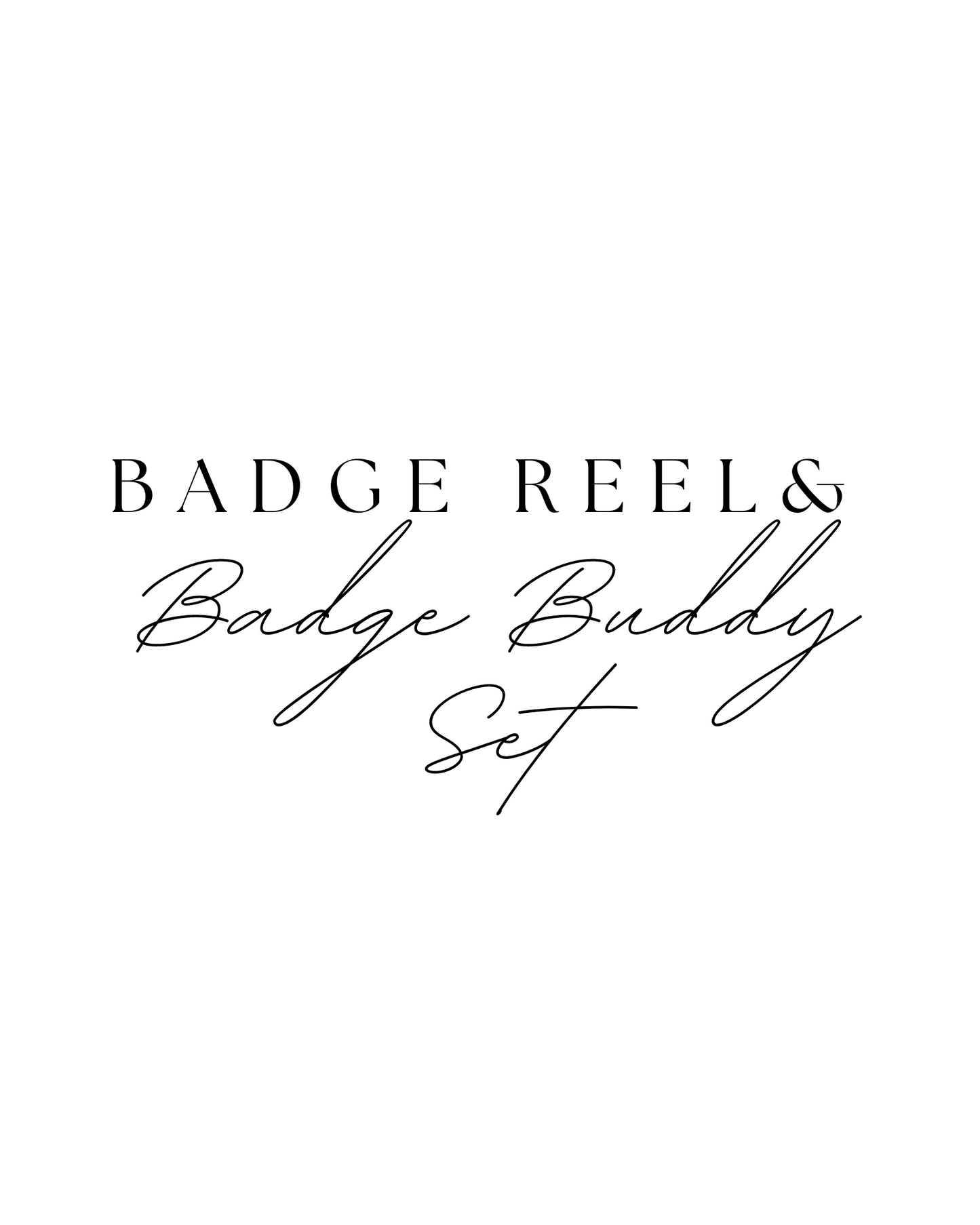 Badge Reel and Badge Buddy Set